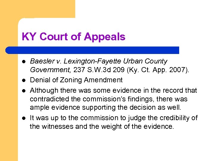 KY Court of Appeals l l Baesler v. Lexington-Fayette Urban County Government, 237 S.