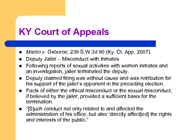 KY Court of Appeals l l l Martin v. Osborne, 239 S. W. 3