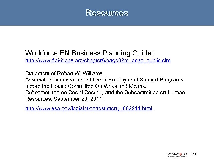 Resources Workforce EN Business Planning Guide: http: //www. dei-ideas. org/chapter 6/page 02 m_enap_public. cfm