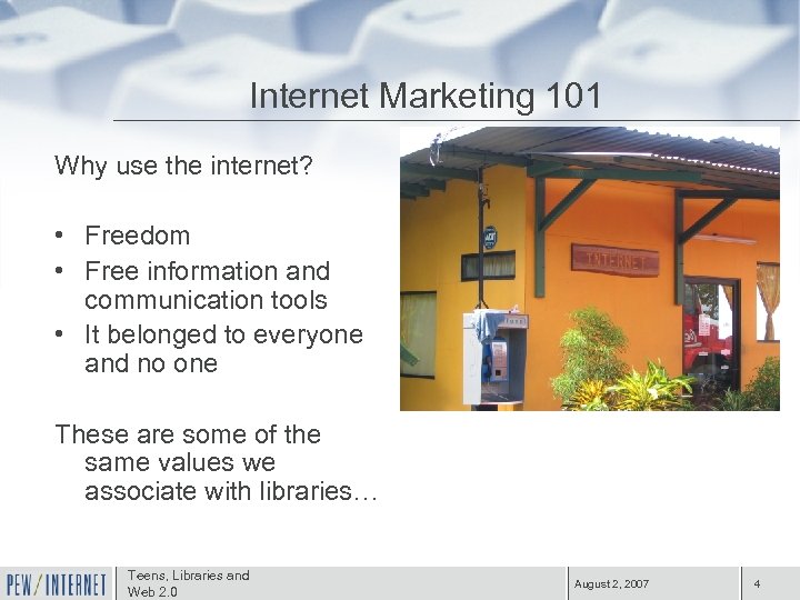 Internet Marketing 101 Why use the internet? • Freedom • Free information and communication