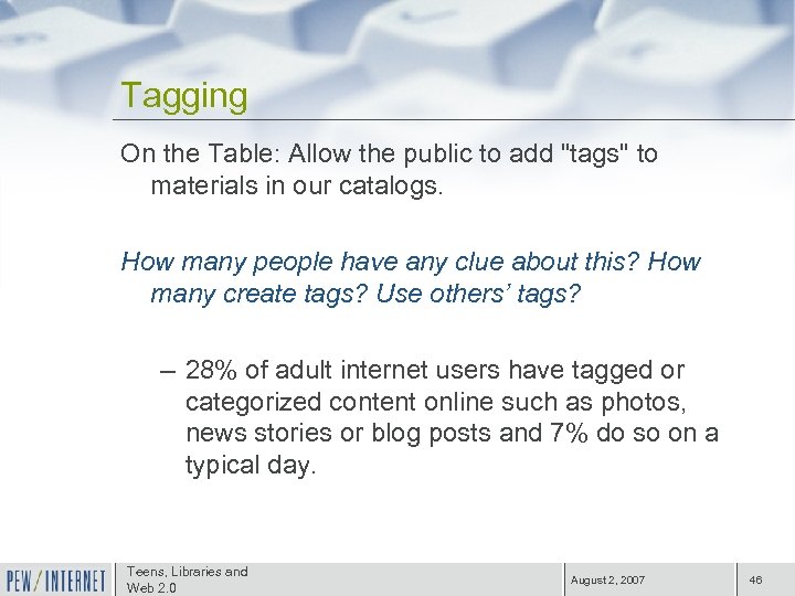 Tagging On the Table: Allow the public to add "tags" to materials in our