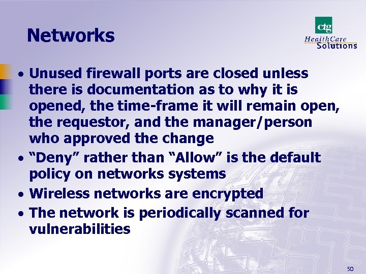 Networks · Unused firewall ports are closed unless there is documentation as to why