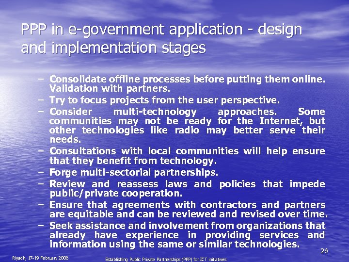 PPP in e-government application - design and implementation stages – Consolidate offline processes before