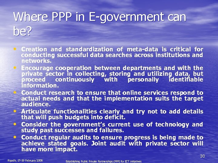 Where PPP in E-government can be? • Creation and standardization of meta-data is critical