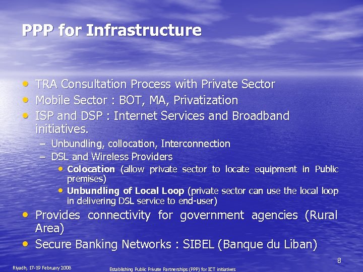 PPP for Infrastructure • • • TRA Consultation Process with Private Sector Mobile Sector