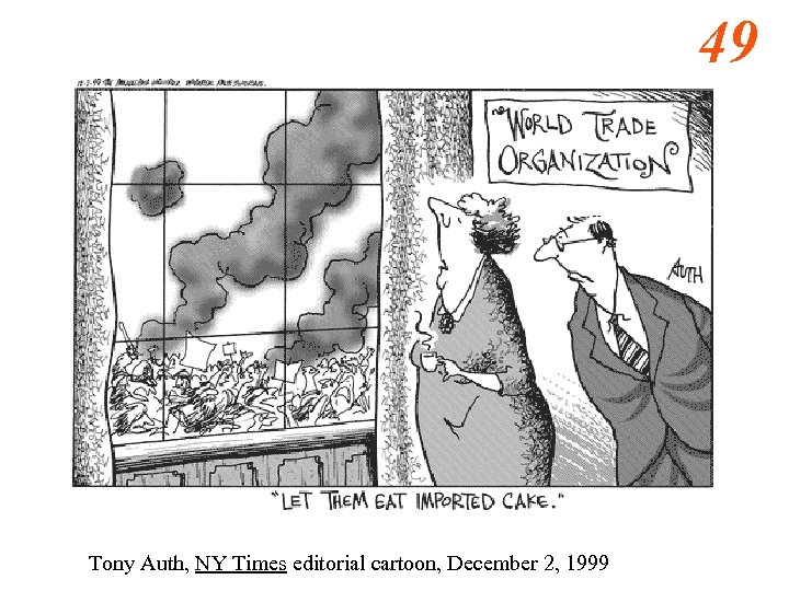 49 Tony Auth, NY Times editorial cartoon, December 2, 1999 