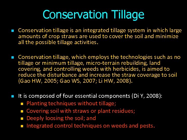 Conservation Tillage n n n Conservation tillage is an integrated tillage system in which
