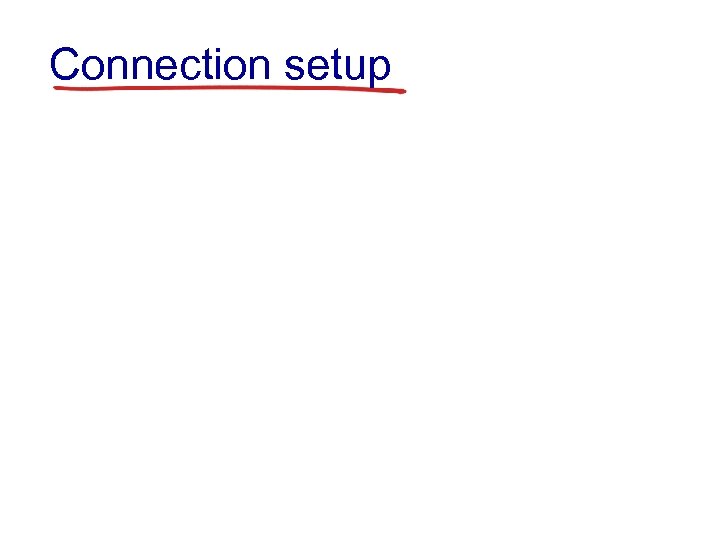 Connection setup 