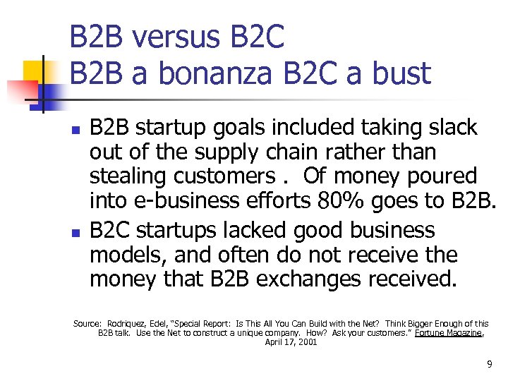 B 2 B versus B 2 C B 2 B a bonanza B 2