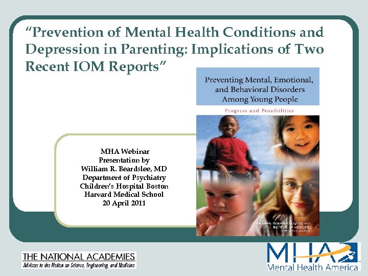 “Prevention of Mental Health Conditions and Depression in Parenting: Implications of Two Recent IOM