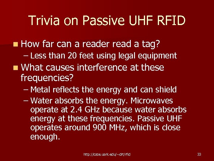 Trivia on Passive UHF RFID n How far can a reader read a tag?