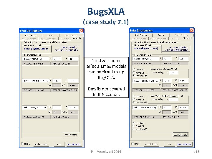 Bugs. XLA (case study 7. 1) Fixed & random effects Emax models can be