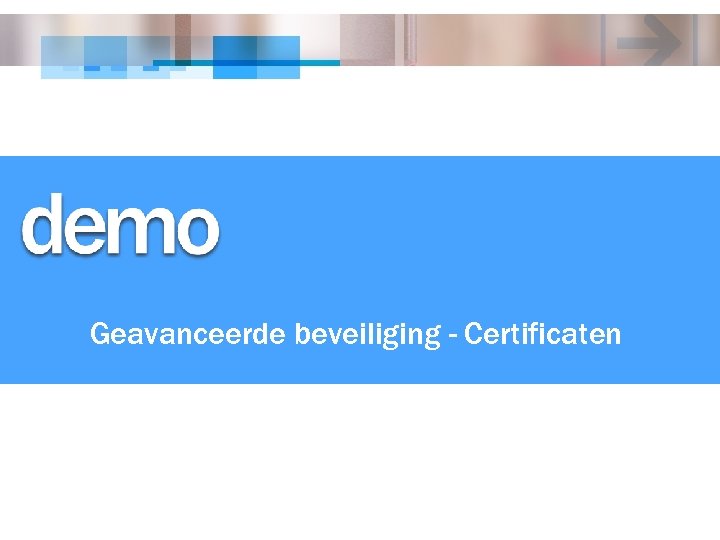 Geavanceerde beveiliging - Certificaten 