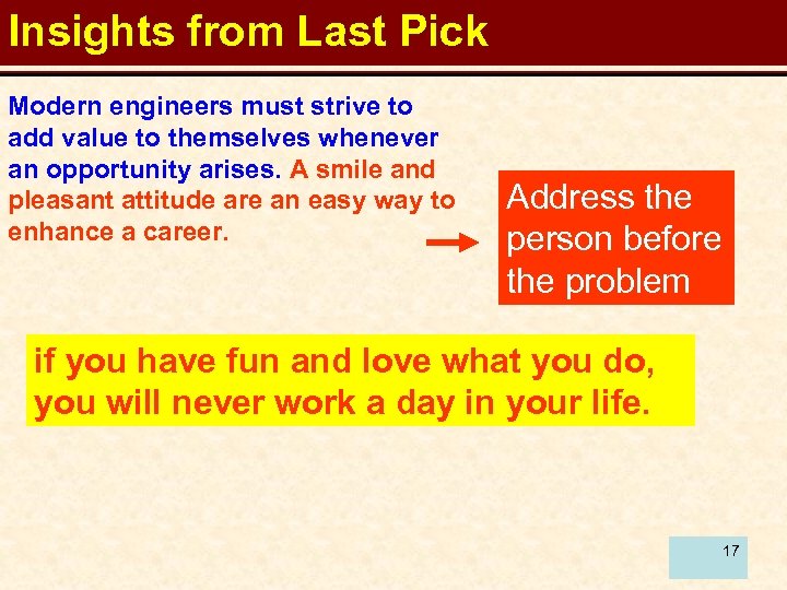 Insights from Last Pick Modern engineers must strive to add value to themselves whenever