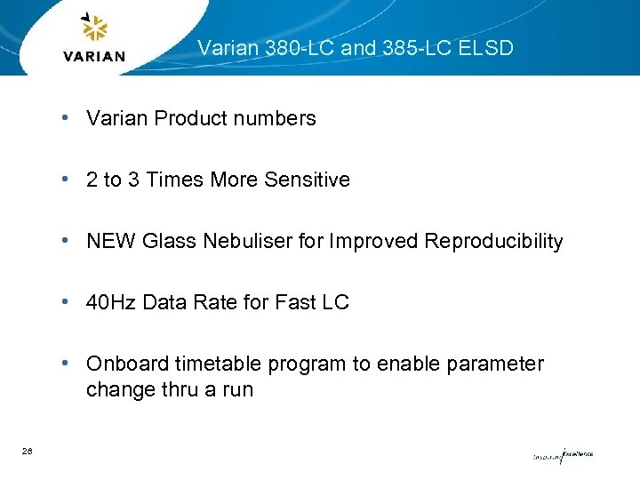 Varian 380 -LC and 385 -LC ELSD • Varian Product numbers • 2 to