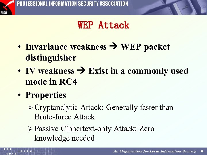 WEP Attack • Invariance weakness WEP packet distinguisher • IV weakness Exist in a