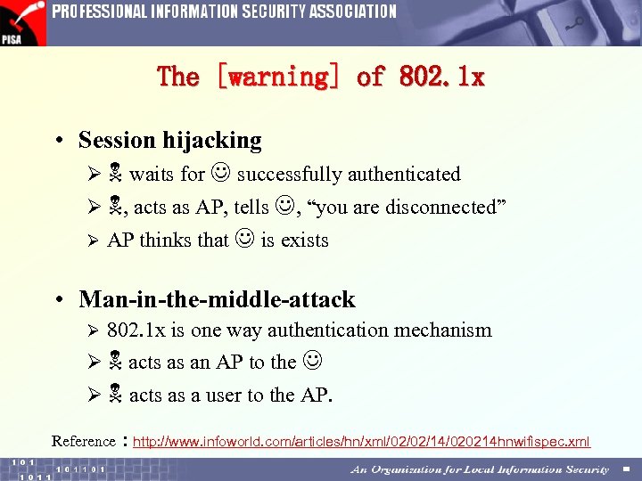 The [warning] of 802. 1 x • Session hijacking Ø waits for successfully authenticated