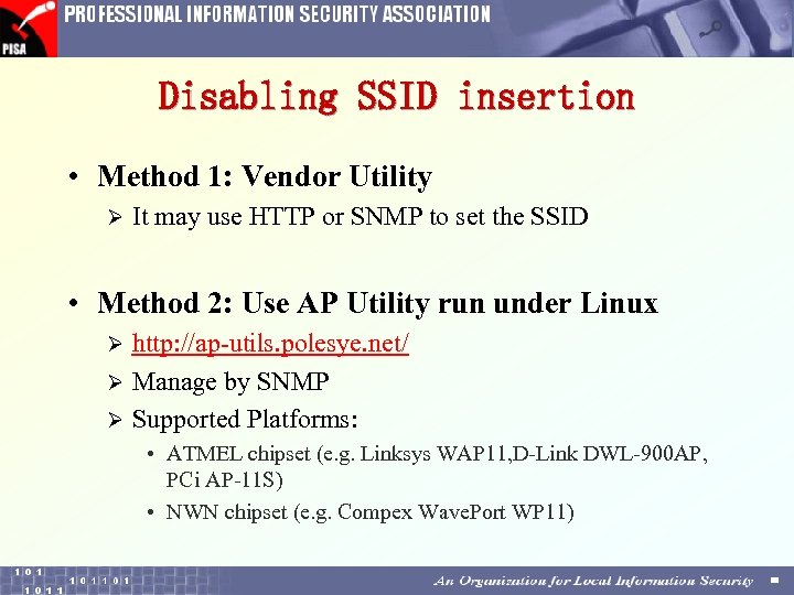 Disabling SSID insertion • Method 1: Vendor Utility Ø It may use HTTP or