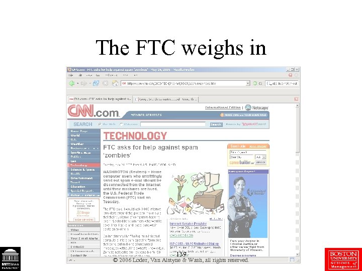 The FTC weighs in 139 © 2006 Loder, Van Alstyne & Wash, all rights