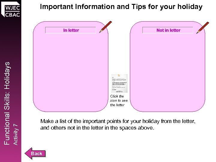 Click the icon to see the letter Activity 7 Functional Skills: Holidays Important Information