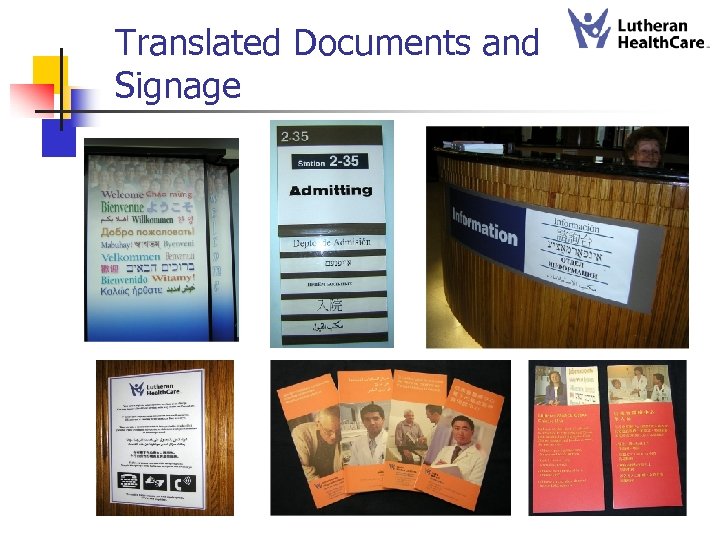 Translated Documents and Signage 