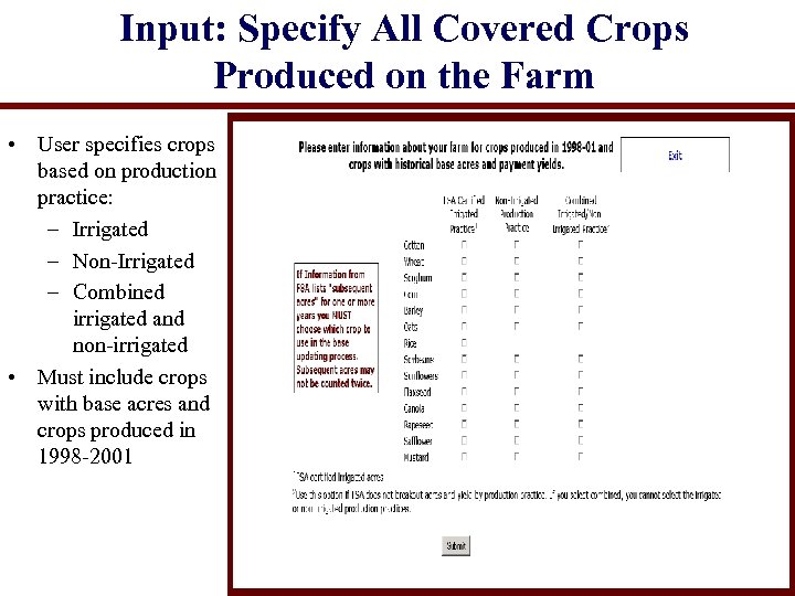 Input: Specify All Covered Crops Produced on the Farm • User specifies crops based