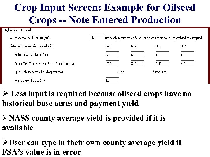 Crop Input Screen: Example for Oilseed Crops -- Note Entered Production Ø Less input