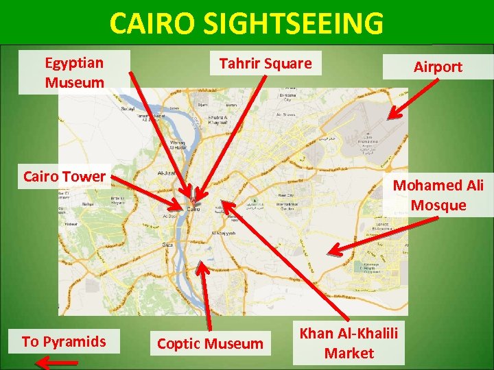 CAIRO SIGHTSEEING Egyptian Museum Tahrir Square Cairo Tower To Pyramids Airport Mohamed Ali Mosque