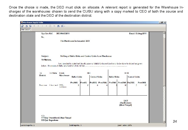 Once the choice is made, the DEO must click on allocate. A relevant report