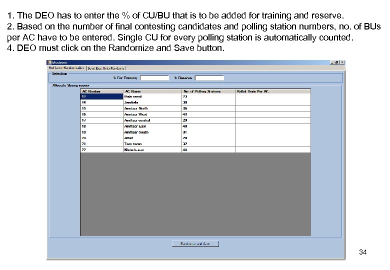 1. The DEO has to enter the % of CU/BU that is to be