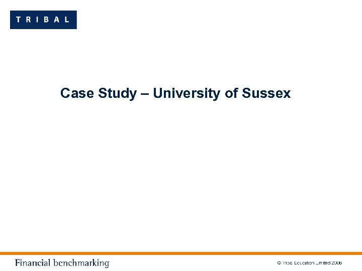 Case Study – University of Sussex 