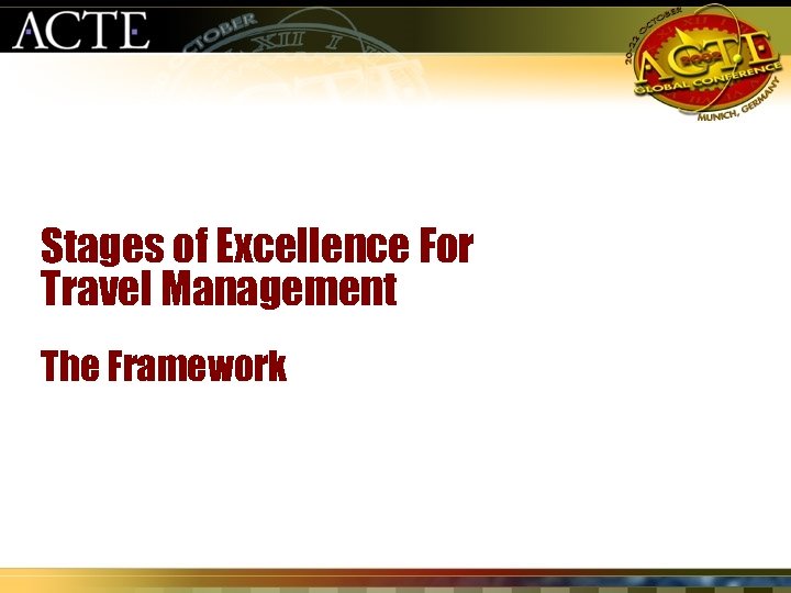 Stages of Excellence For Travel Management The Framework 