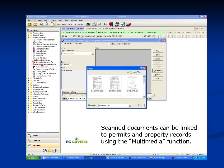 Scanned documents can be linked to permits and property records using the “Multimedia” function.