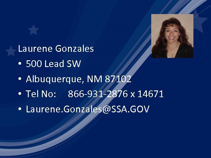 Laurene Gonzales • 500 Lead SW • Albuquerque, NM 87102 • Tel No: 866