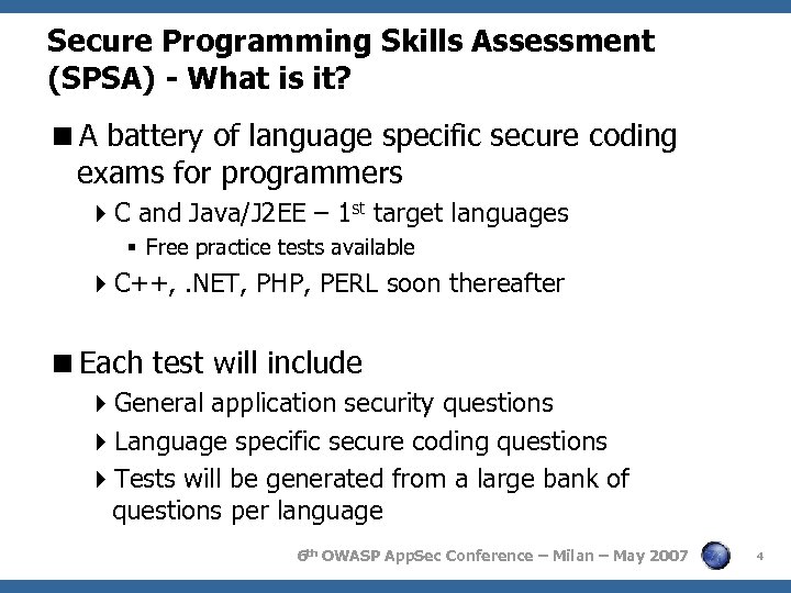 Secure Programming Skills Assessment (SPSA) - What is it? <A battery of language specific