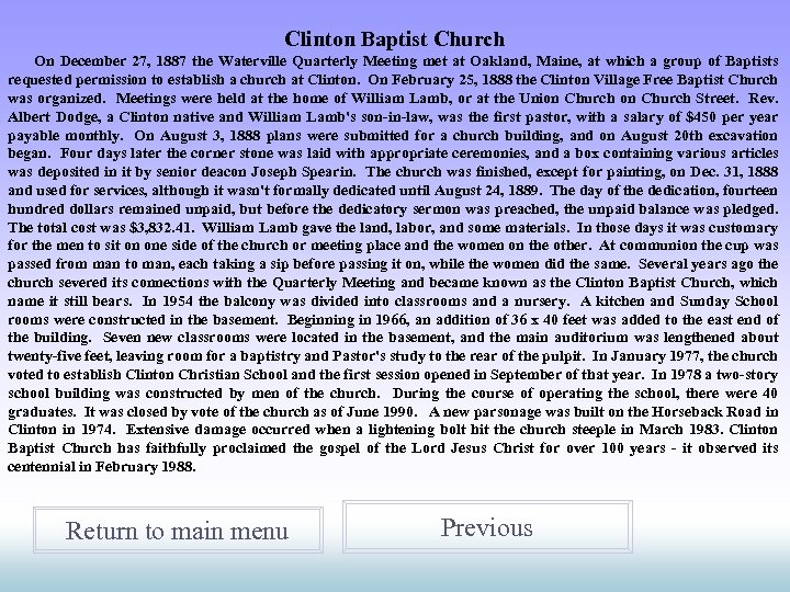 Clinton Baptist Church On December 27, 1887 the Waterville Quarterly Meeting met at Oakland,