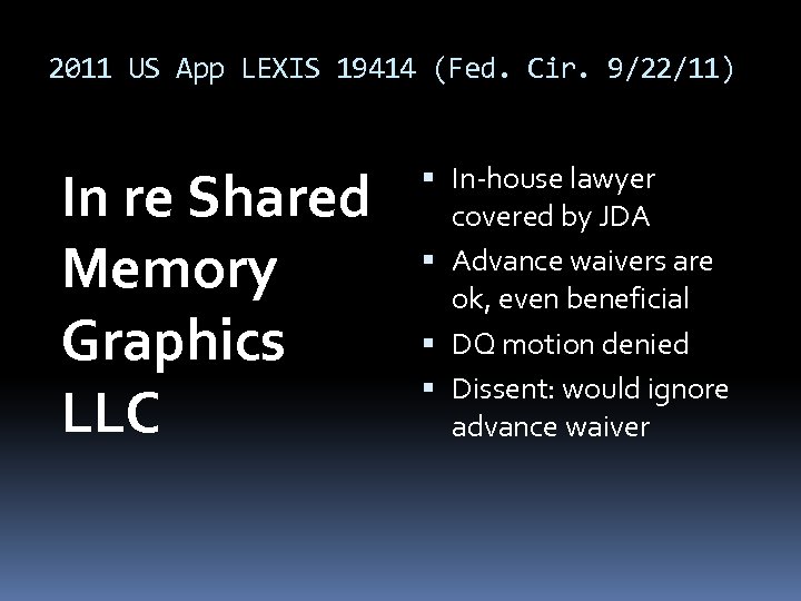 2011 US App LEXIS 19414 (Fed. Cir. 9/22/11) In re Shared Memory Graphics LLC