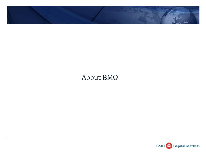 About BMO 