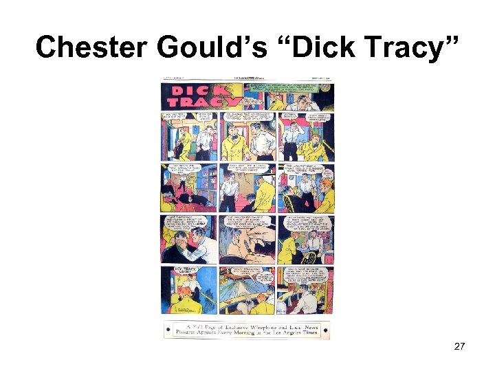 Chester Gould’s “Dick Tracy” 27 