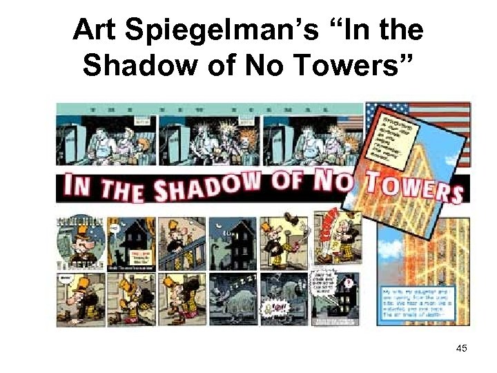 Art Spiegelman’s “In the Shadow of No Towers” 45 