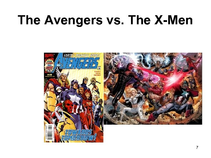 The Avengers vs. The X-Men 7 