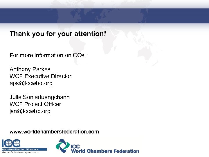 Thank you for your attention! For more information on COs : Anthony Parkes WCF
