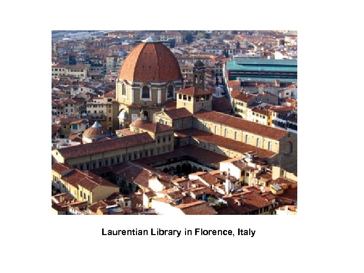 Laurentian Library in Florence, Italy 