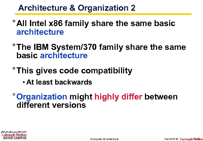 Architecture & Organization 2 ° All Intel x 86 family share the same basic