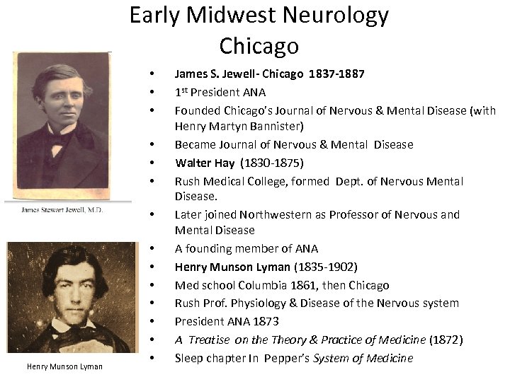 Early Midwest Neurology Chicago • • Henry Munson Lyman • • James S. Jewell-