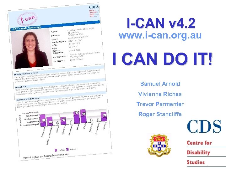 I-CAN v 4. 2 www. i-can. org. au I CAN DO IT! Samuel Arnold