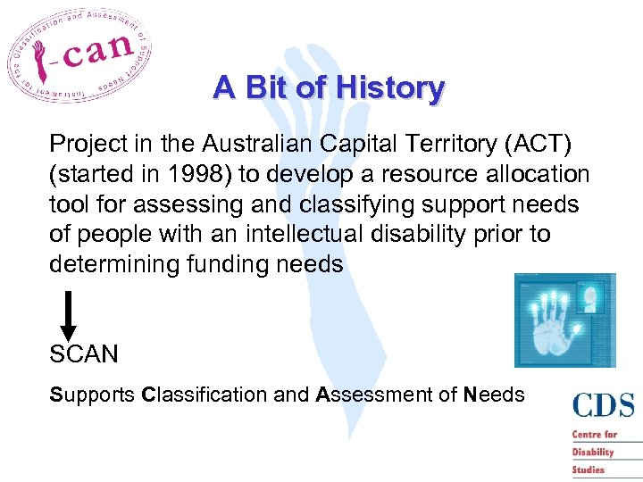 A Bit of History Project in the Australian Capital Territory (ACT) (started in 1998)