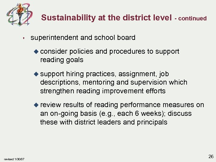 Sustainability at the district level s - continued superintendent and school board u consider