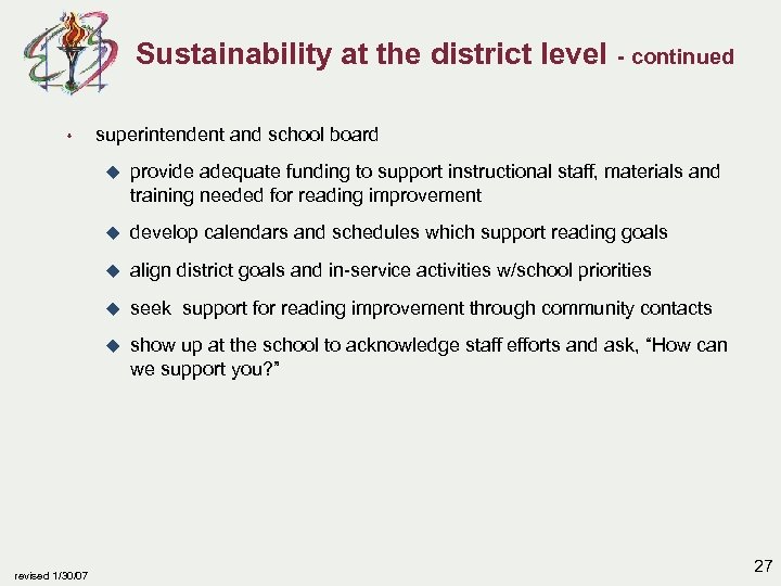 Sustainability at the district level s - continued superintendent and school board u u