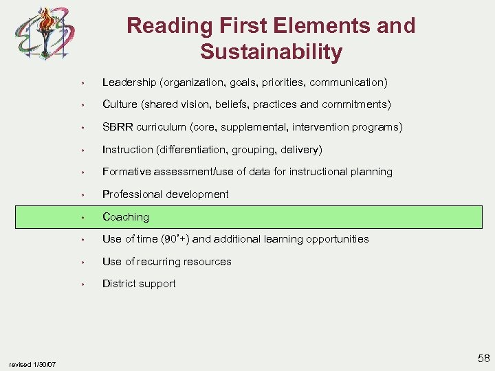 Reading First Elements and Sustainability s s Culture (shared vision, beliefs, practices and commitments)